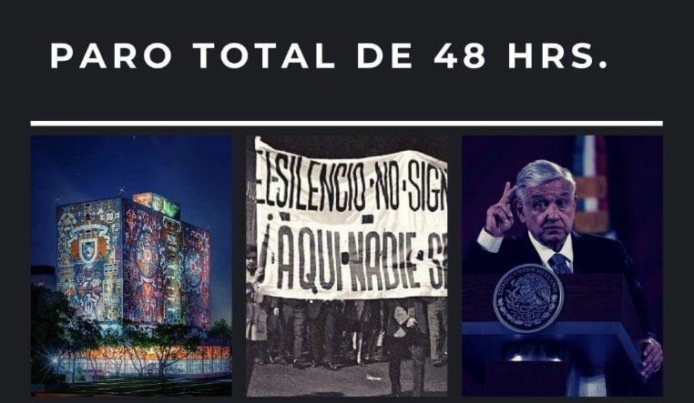 Convocan a paro de 48 horas en la UNAM para pedir que AMLO se disculpe públicamente
