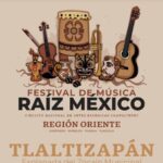 Festival Música: Raíz México Tlaltizapán