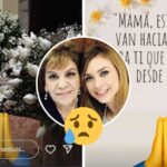 Aracely Arámbula dedica emotivo mensaje a su madre a pocos días de su fallecimiento