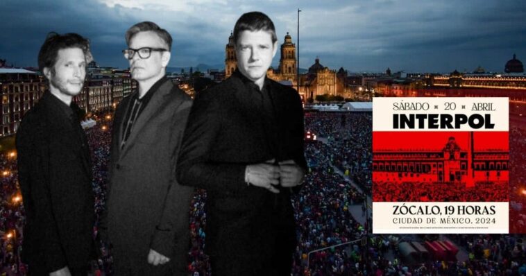 Interpol GRATIS en el zócalo de la CDMX