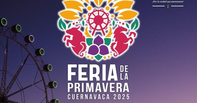 Feria de la Primavera Cuernavaca 2025 con temática ganadera