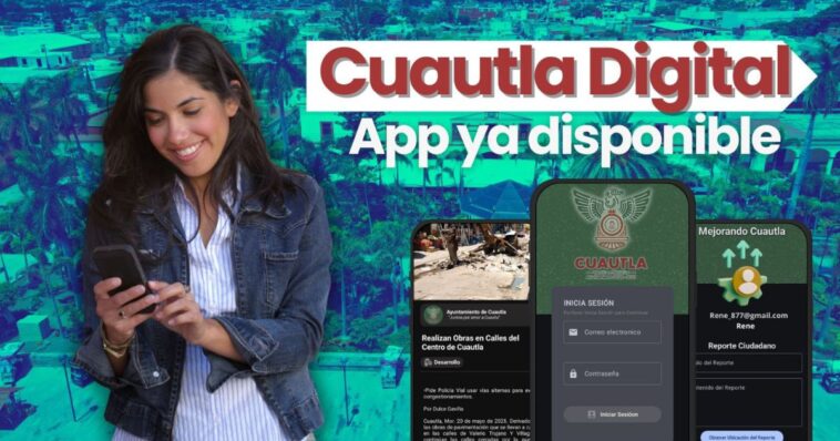 "Cuautla Digital": Te decimos lo que ofrece esta App